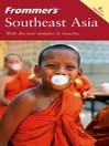 Frommer's Southeast Asia